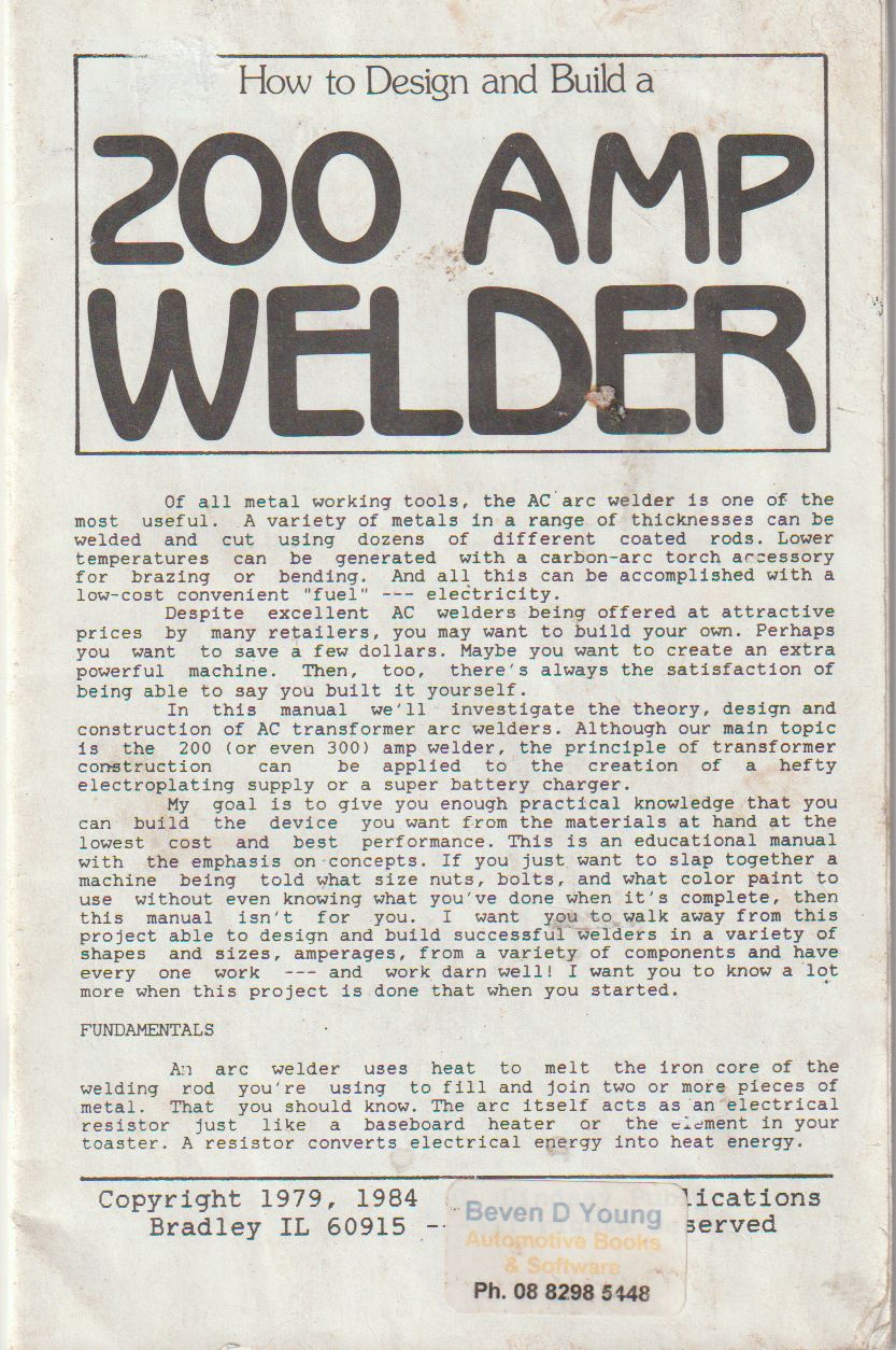 How To Design And Build A 200 Amp Welder (image for) How To Design And Build A 200 Amp Welder